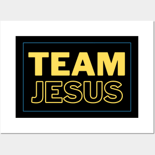 Team Jesus | Christian Typography Posters and Art